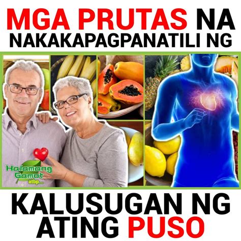 Mga Pagkaing Mainam para sa Kalusugan ng Puso .